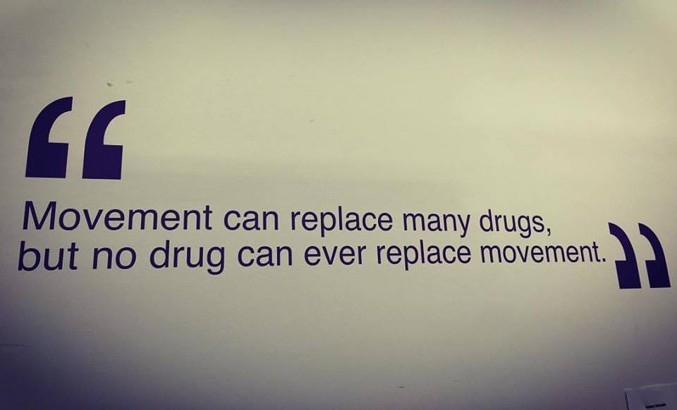 Movimento pode substituir muitas drogas,
Mas nenhuma droga nunca pode substituir o movimento.
<br>